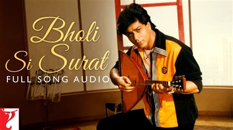 surat song|bholi si surat song mp3.